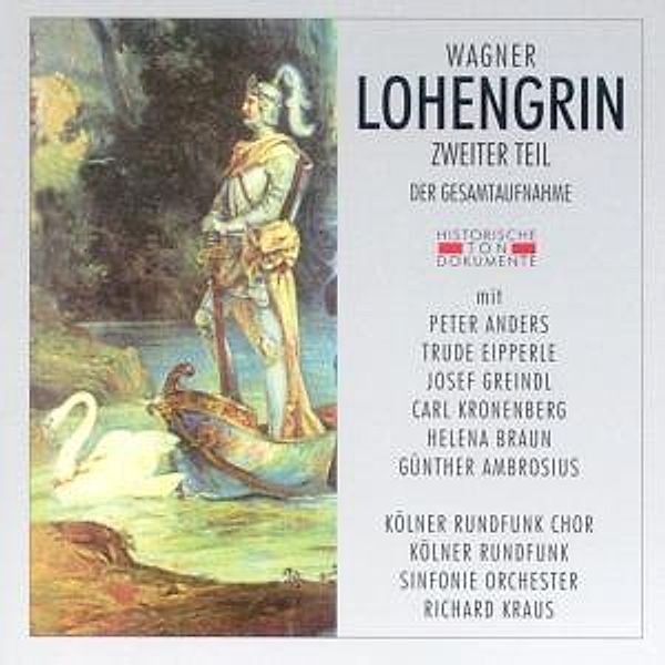 Lohengrin Zweiter Teil, Kölner Rundfunk Chor+Sinf.Orch