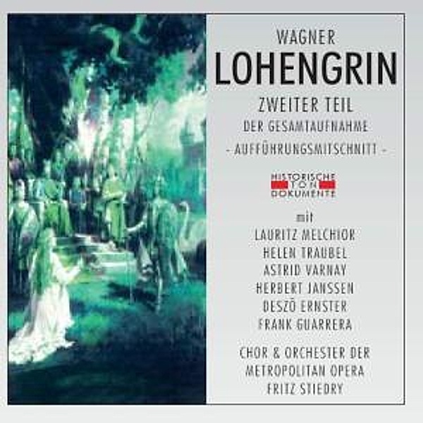 Lohengrin-Zweiter Teil, Chor & Orch.Der Metropolitan Opera