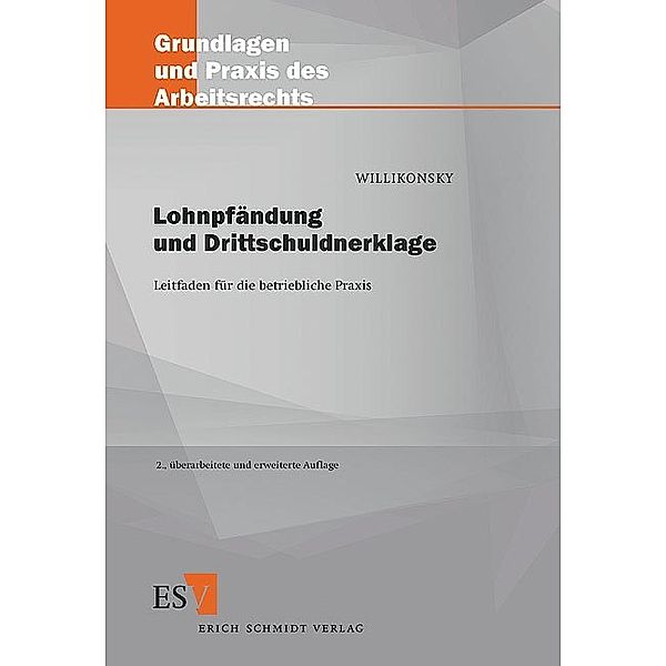 Lohnpfändung und Drittschuldnerklage, Birgit Willikonsky