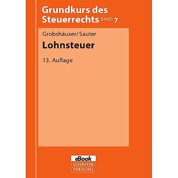 Lohnsteuer, Uwe Grobshäuser, Jürgen Sauter