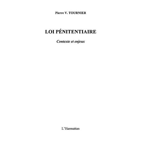 Loi Penitentiaire / Hors-collection, Pierre V. Tournier