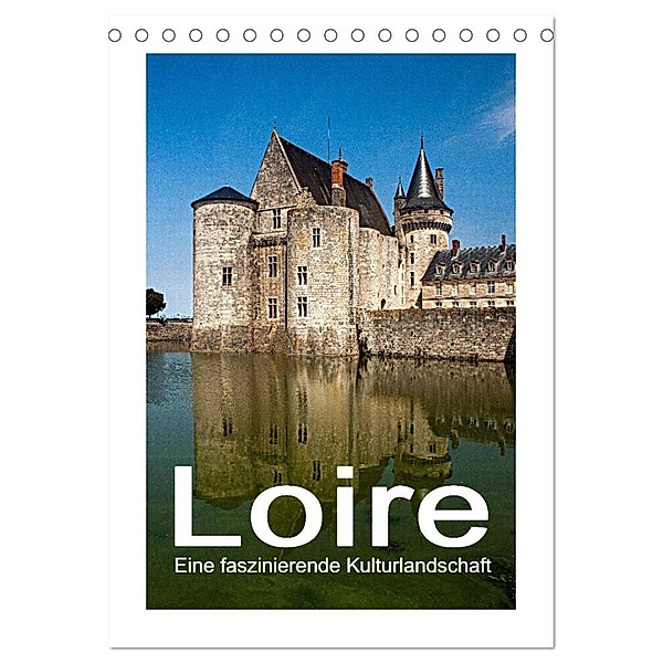 Loire - Eine faszinierende Kulturlandschaft (Tischkalender 2024 DIN A5 hoch), CALVENDO Monatskalender, Christian Hallweger