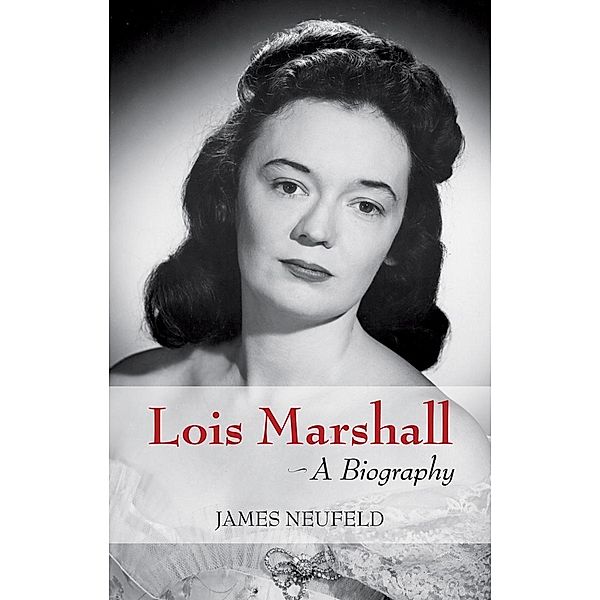 Lois Marshall, James Neufeld