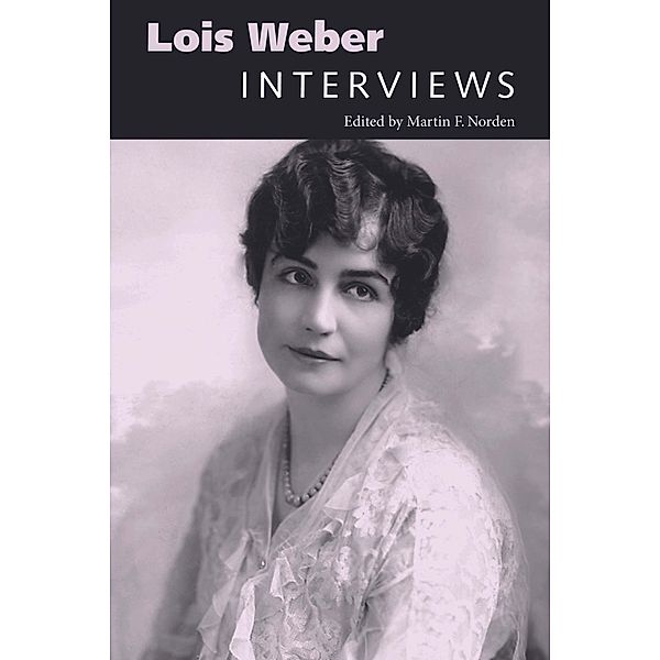 Lois Weber / Conversations with Filmmakers Series