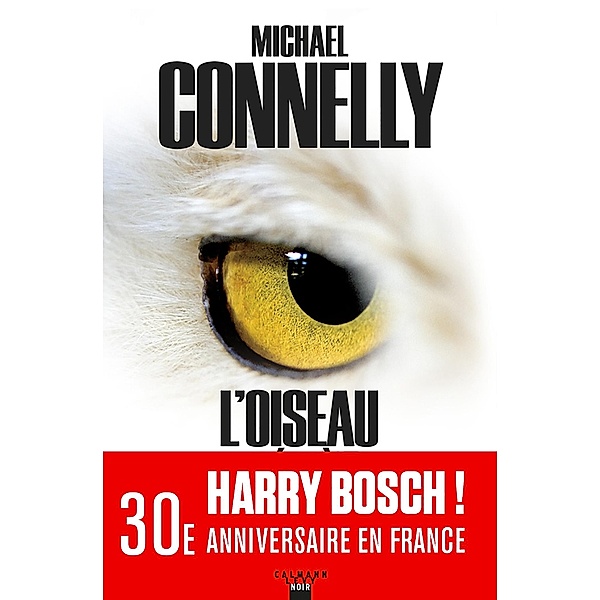L'Oiseau des ténèbres / Harry Bosch Bd.7, Michael Connelly