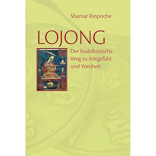 Lojong, Künzig Shamar Rinpoche