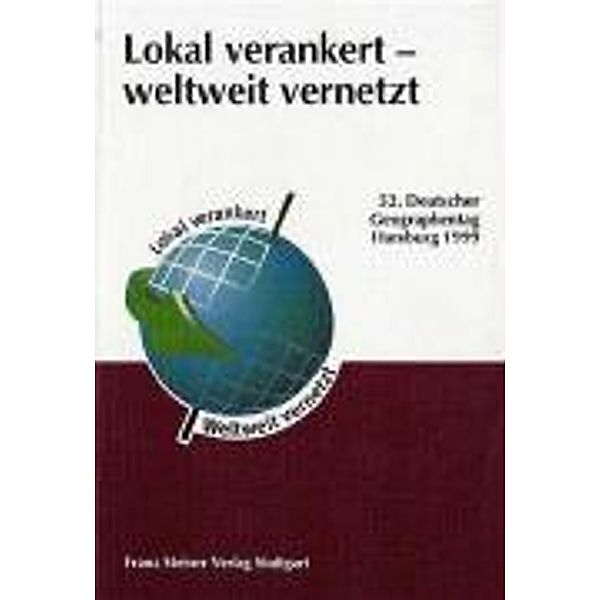 Lokal verankert - weltweit vernetzt