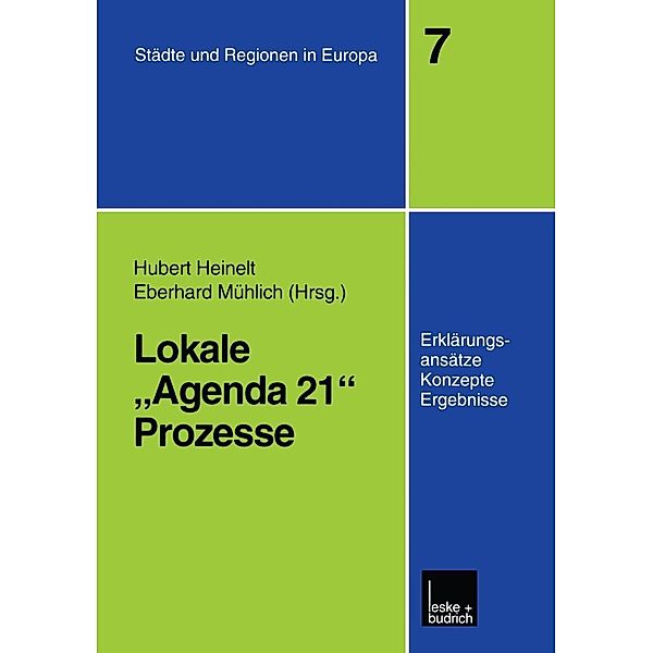 Lokale Agenda 21-Prozesse / Städte & Regionen in Europa Bd.7