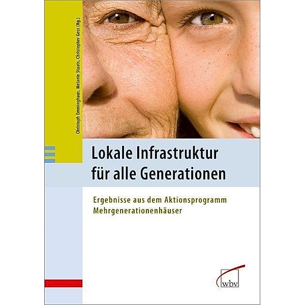 Lokale Infrastruktur für alle Generationen, Christoph Emminghaus, Melanie Staats, Christopher Gess