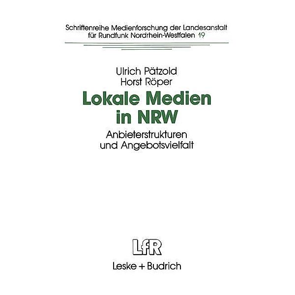 Lokale Medien in NRW, Horst Röper, Ulrich Pätzold