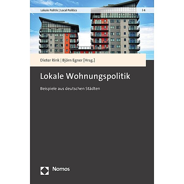 Lokale Wohnungspolitik / Lokale Politik | Local Politics Bd.4