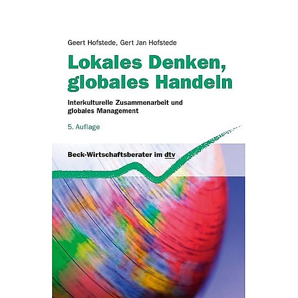 Lokales Denken, globales Handeln, Geert Hofstede, Gert J. Hofstede