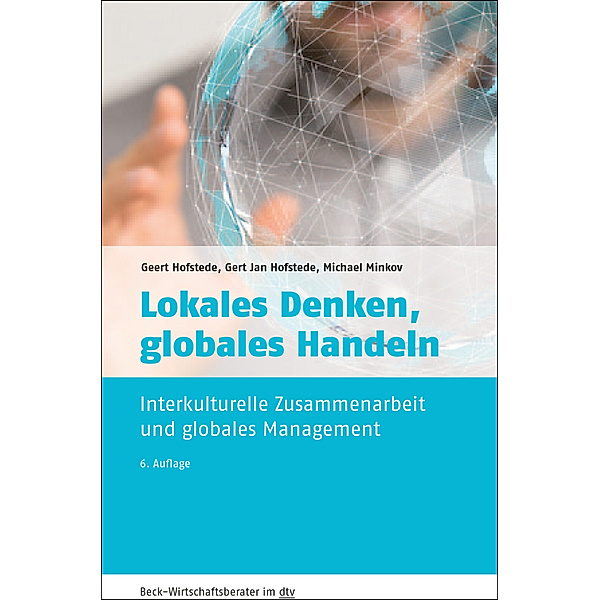 Lokales Denken, globales Handeln, Geert Hofstede, Gert Jan Hofstede, Michael Minkov
