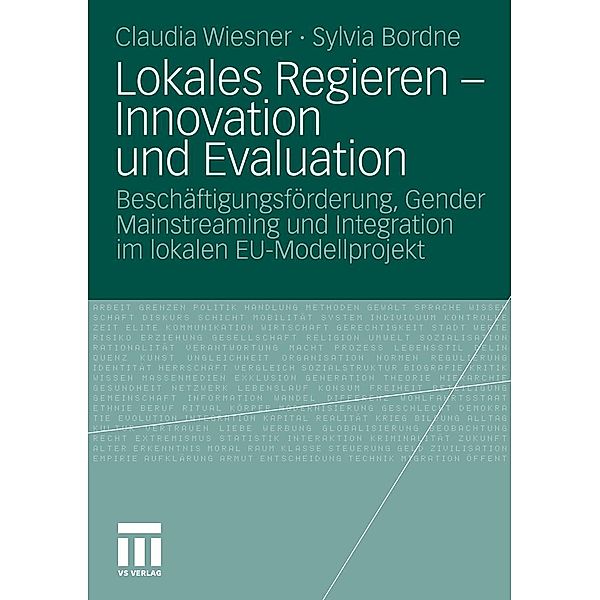 Lokales Regieren - Innovation und Evaluation, Claudia Wiesner, Sylvia Bordne