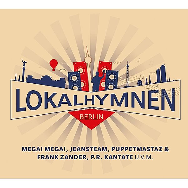 Lokalhymnen-Elf Hymnen Aus,Über Und Für Berlin, Various