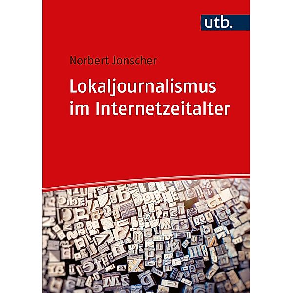 Lokaljournalismus im Internetzeitalter, Norbert Jonscher