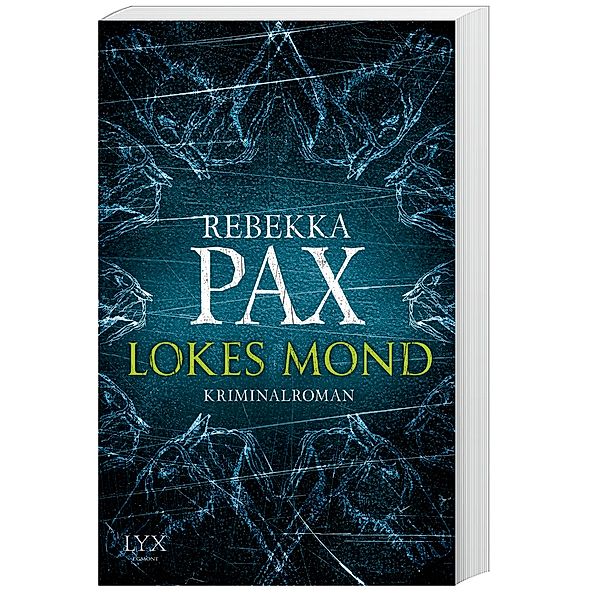 Lokes Mond / Cornelia Arents Bd.1, Rebekka Pax