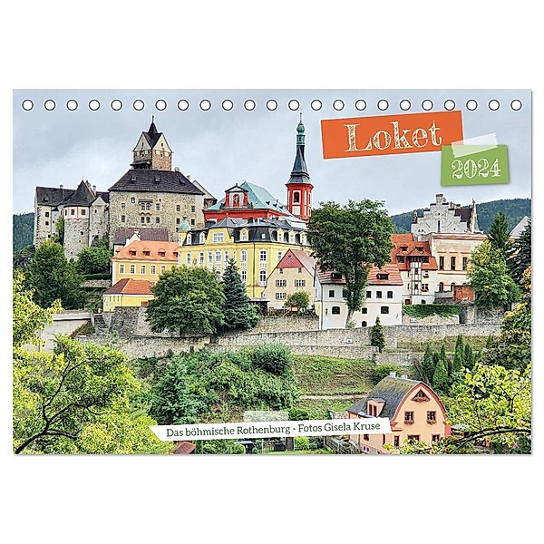 Loket - Das böhmische Rothenburg (Tischkalender 2024 DIN A5 quer), CALVENDO Monatskalender, Gisela Kruse