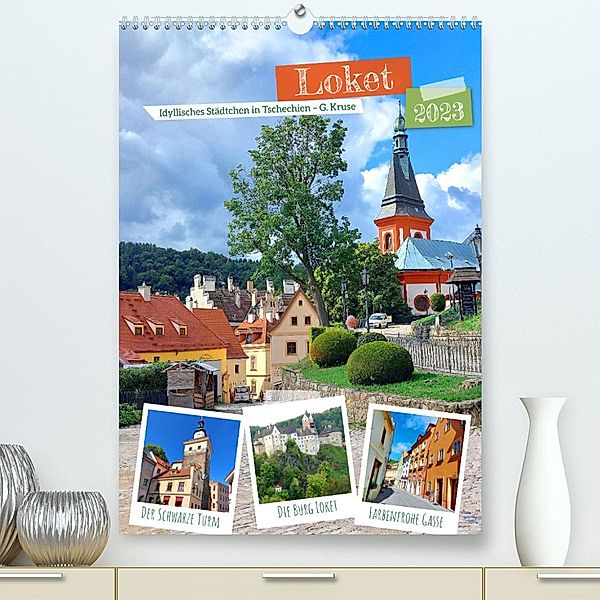 Loket - Idyllisches Städtchen in Tschechien (Premium, hochwertiger DIN A2 Wandkalender 2023, Kunstdruck in Hochglanz), Gisela Kruse