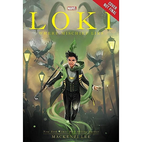 Loki, Mackenzi Lee, Stephanie Hans