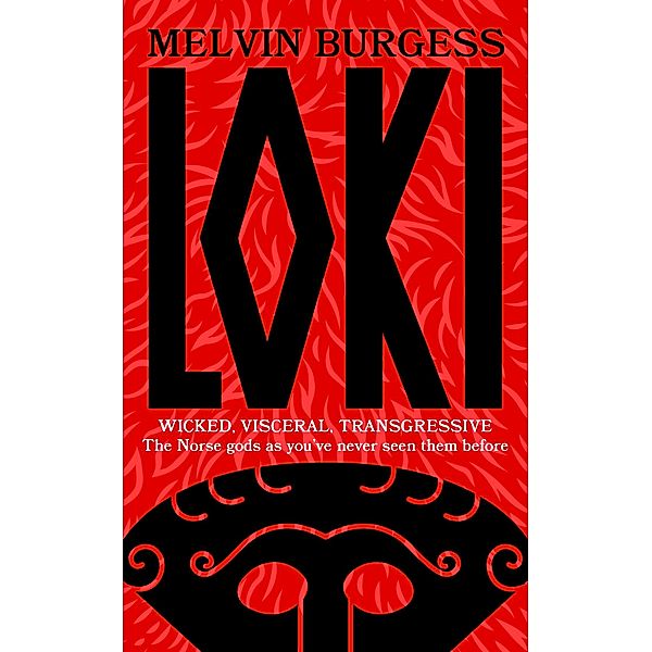 Loki, Melvin Burgess