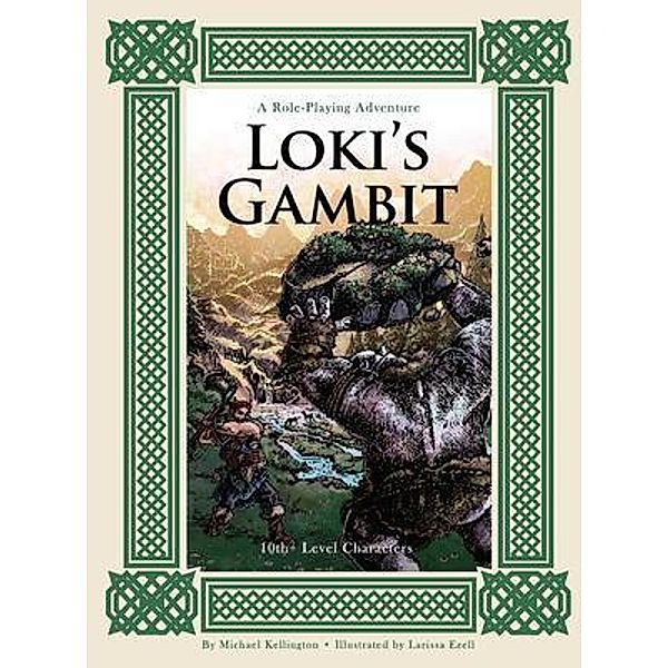 Loki's Gambit / Vasto's Vault Bd.6, Michael Kellington