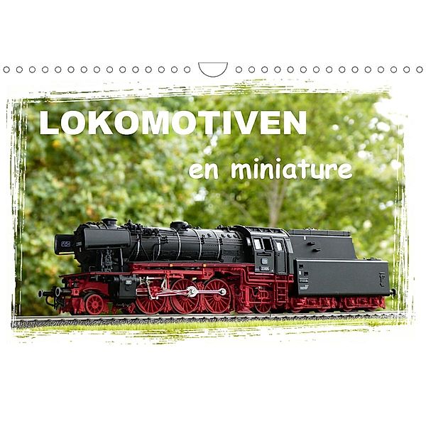 Lokomotiven en miniature (Wandkalender 2021 DIN A4 quer), Klaus-Peter Huschka