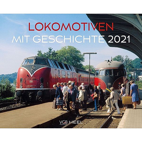 Lokomotiven mit Geschichte 2021