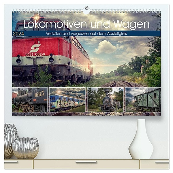 Lokomotiven und Wagen - Verfallen und vergessen auf dem Abstellgleis (hochwertiger Premium Wandkalender 2024 DIN A2 quer), Kunstdruck in Hochglanz, Monika Felber