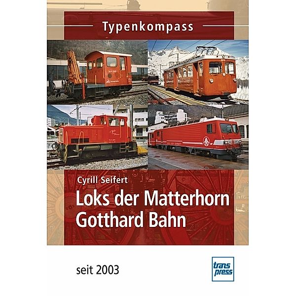 Loks der Matterhorn Gotthard Bahn, Cyrill Seifert