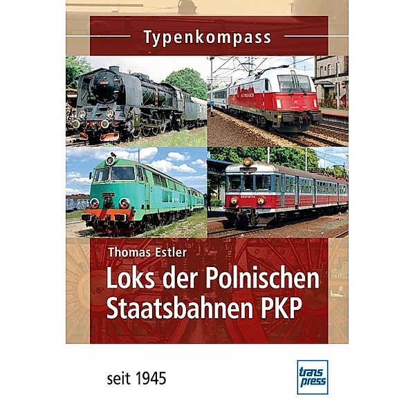 Loks der Polnischen Staatsbahnen PKP; ., Thomas Estler