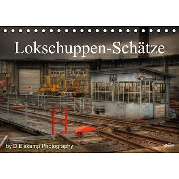 Lokschuppen-Schätze (Tischkalender 2015 DIN A5 quer), Danny Elskamp