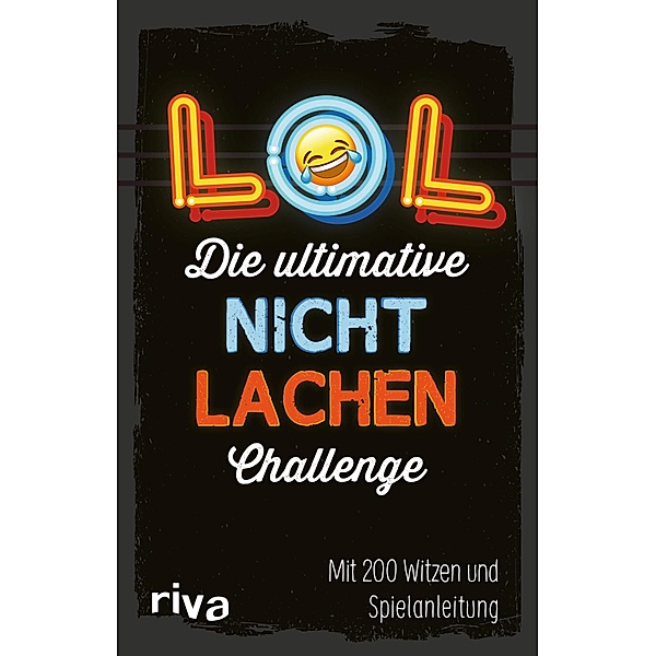 LOL - Die ultimative Nicht-lachen-Challenge, riva Verlag