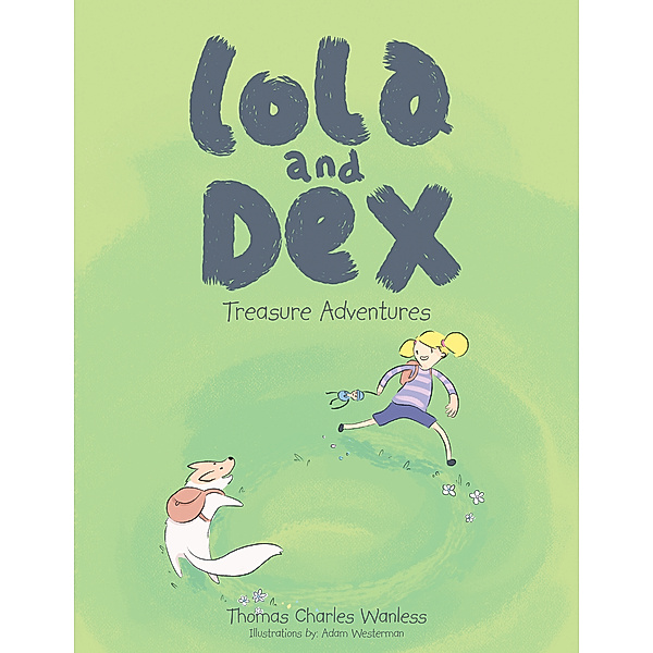 Lola and Dex, Thomas Charles Wanless