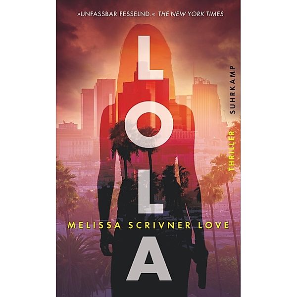 Lola / Lola Vasquez Bd.1, Melissa Scrivner Love