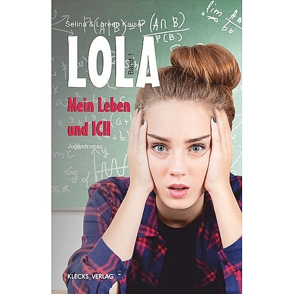 Lola - Mein Leben und ich, Selina Kaiser, Loreen Kaiser