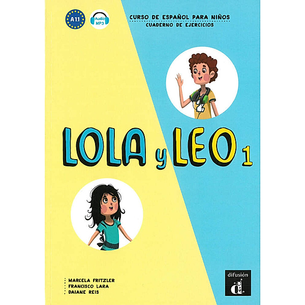 Lola y Leo - Cuaderno de ejercicios.Vol.1