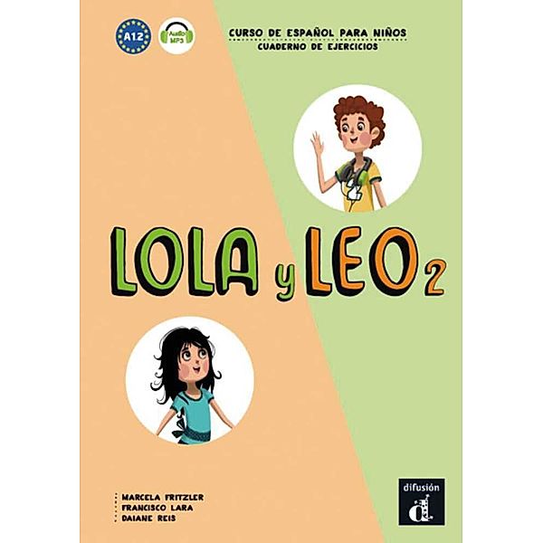 Lola y Leo - Cuaderno de ejercicios.Vol.2