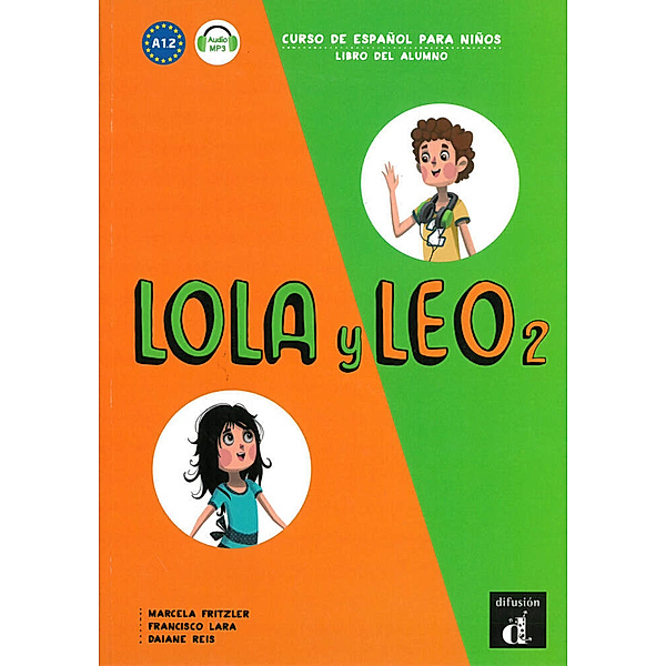 Lola y Leo - Libro del alumno.Vol.2