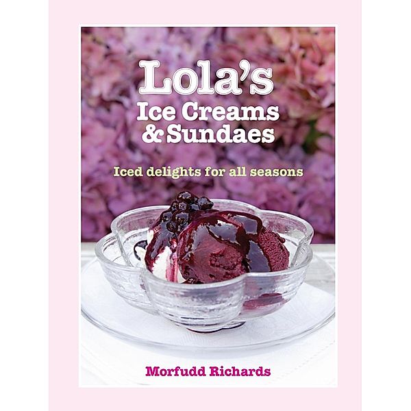 Lola's Ice Creams and Sundaes, Morfudd Richards