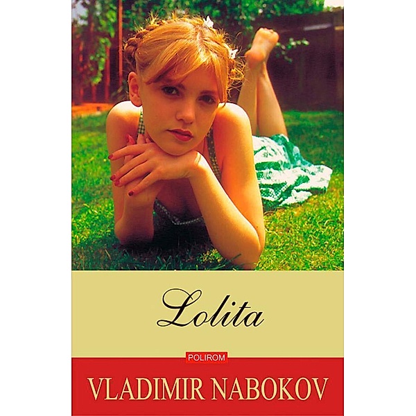 Lolita / Biblioteca Polirom, Vladimir Nabokov