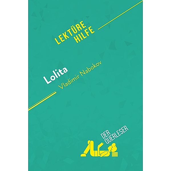 Lolita von Vladimir Nabokov (Lektürehilfe), Flore Beaugendre, Margot Pépin