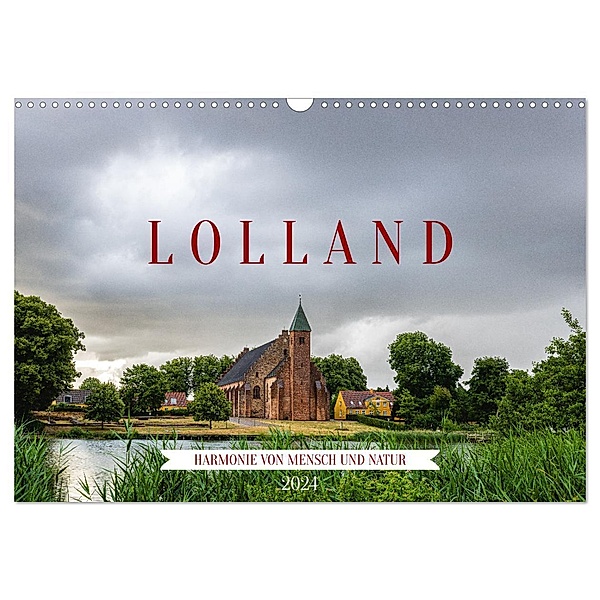 Lolland - Harmonie von Mensch und Natur (Wandkalender 2024 DIN A3 quer), CALVENDO Monatskalender, Reinhard Müller