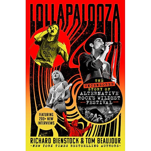 Lollapalooza, Richard Bienstock, Tom Beaujour