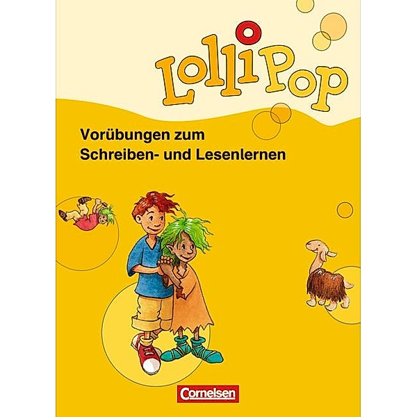 Lollipop Fibel - Ausgabe 2007, Wilfried Metze