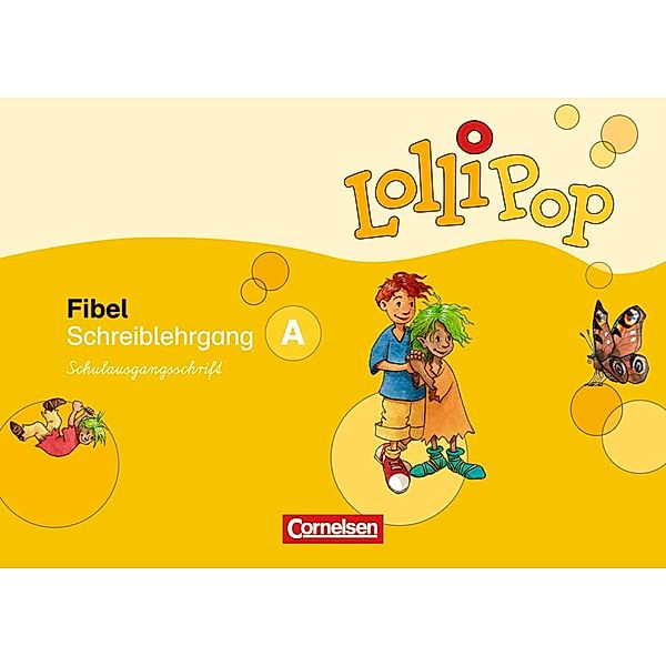 Lollipop Fibel - Ausgabe 2007, Heidemarie Löbler