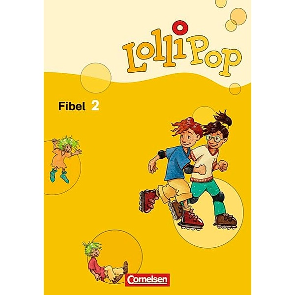 Lollipop Fibel / Lollipop Fibel - Ausgabe 2007
