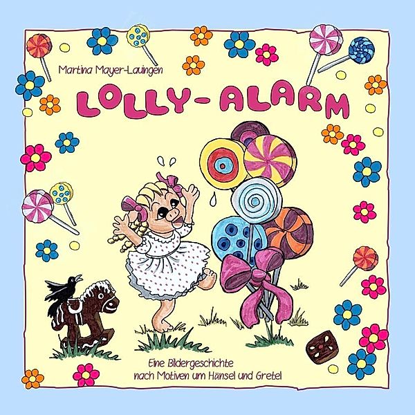 Lolly-Alarm, Martina Mayer-Lauingen