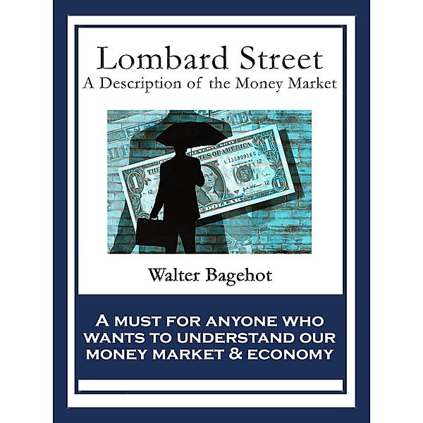 Lombard Street / SMK Books, Walter Bagehot