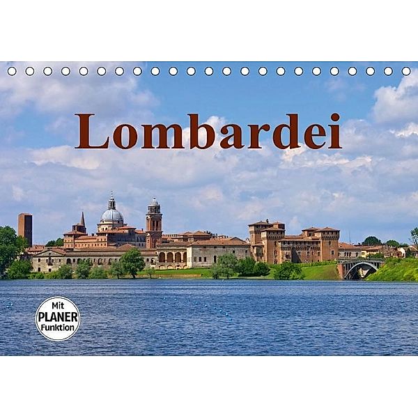 Lombardei (Tischkalender 2017 DIN A5 quer), LianeM